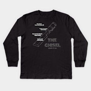 The Man, The Myth, The Legend...The Chisel Kids Long Sleeve T-Shirt